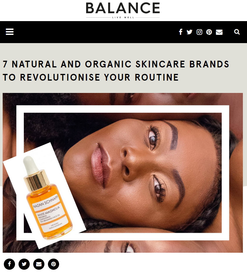7 NATURAL AND ORGANIC SKINCARE BRANDS TO REVOLUTIONISE YOUR ROUTINE